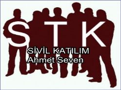 STK lar ve Sivil Katılım Ahmet Seven