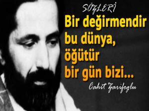 CAHİT ZARİFOĞLU YEDİ GÜZEL ADAMDAN BİRİSİYDİ