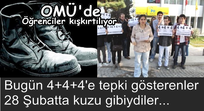 OMÜ'lü öğrenciler 4+4+4'e tepki vermiş