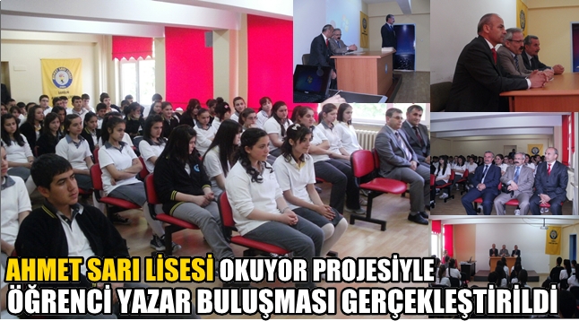 Ahmet Sarı Lisesinde öğrenci yazar buluşması