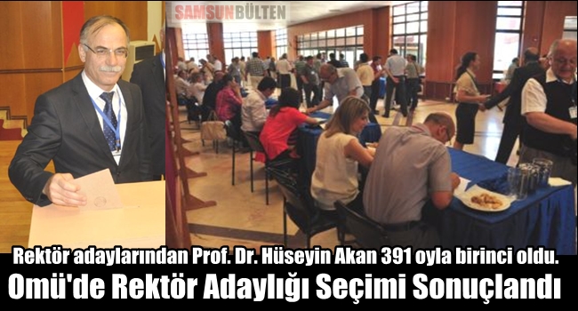 OMÜ Rektörü Adaylığı seçimi belli oldu
