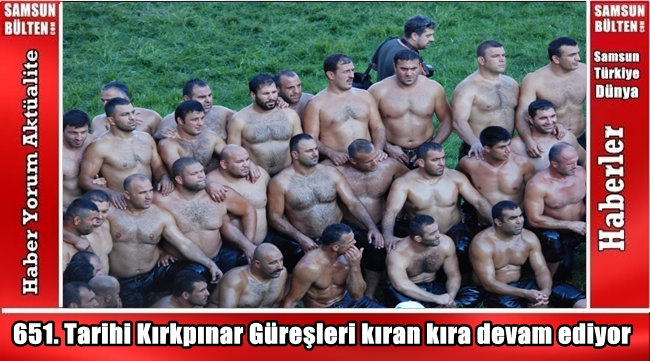 Kırkpınar güreşleri kıran kırana devam ediyor
