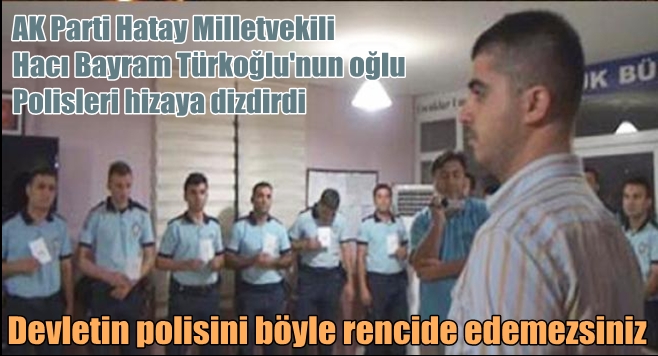 Devletin polisini böyle rencide edemezsiniz