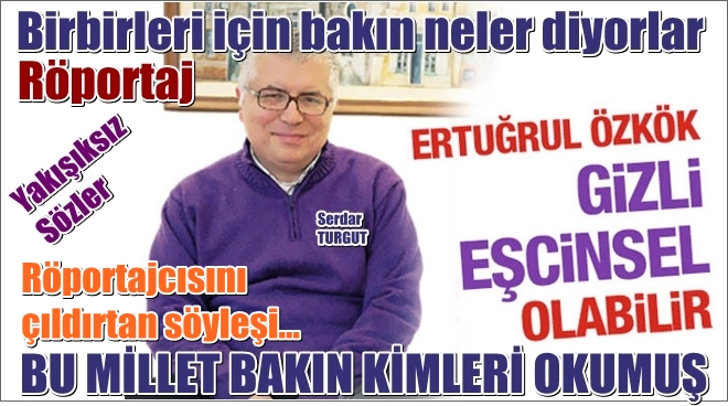 Serdar Turgut Röportajı Vay be... dedirtiyor
