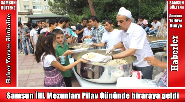 Samsun İHL Mezunları biraraya geldi