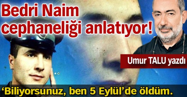 BEDRİ NAİM CEPHANELİĞİ ANLATIYOR