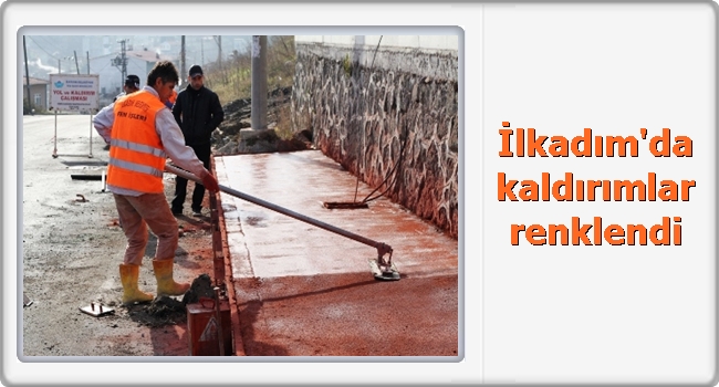 İlkadımda kaldırımlar renkleniyor