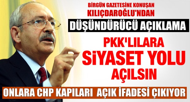 DAĞDAKİLERE SİYASET YOLU AÇILMALI
