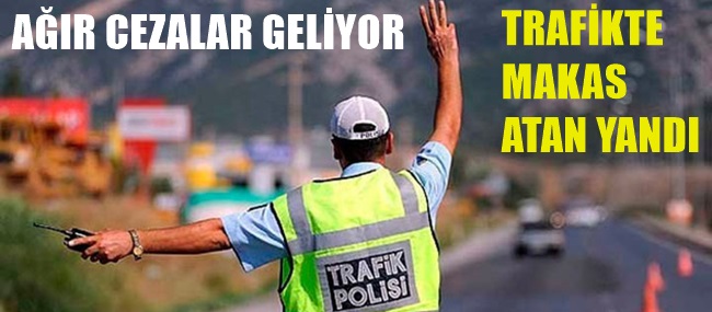 TRAFİKTE DEVRİM GİBİ KARARLAR GELİYOR