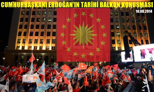 CUMHURBAŞKANI ERDOĞAN'IN TARİHİ BALKON KONUŞMASI