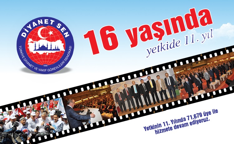 DİYANET-SEN 16. KURULUŞ YILINI KUTLUYOR