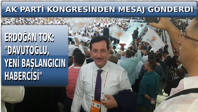AK PARTİ KONGRESİNDEN MESAJ VAR