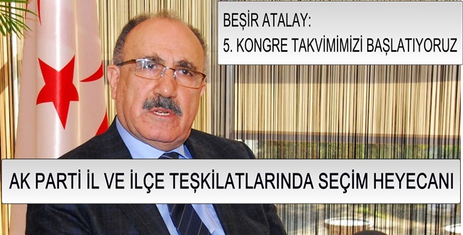 AK PARTİ'DE KONGRE TAKVİMİ BELLİ OLDU