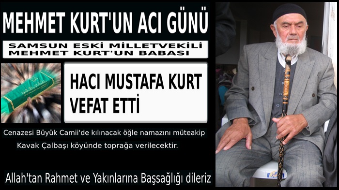 MEHMET KURT'UN ACI GÜNÜ