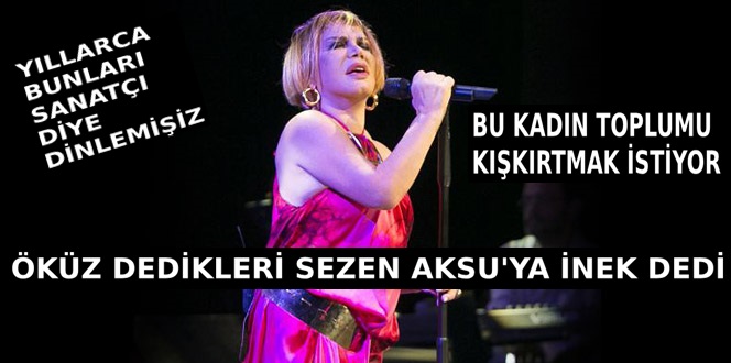 SEZEN AKSU GİBİLER OLDUKÇA İNEKSİZ KALMAYIZ