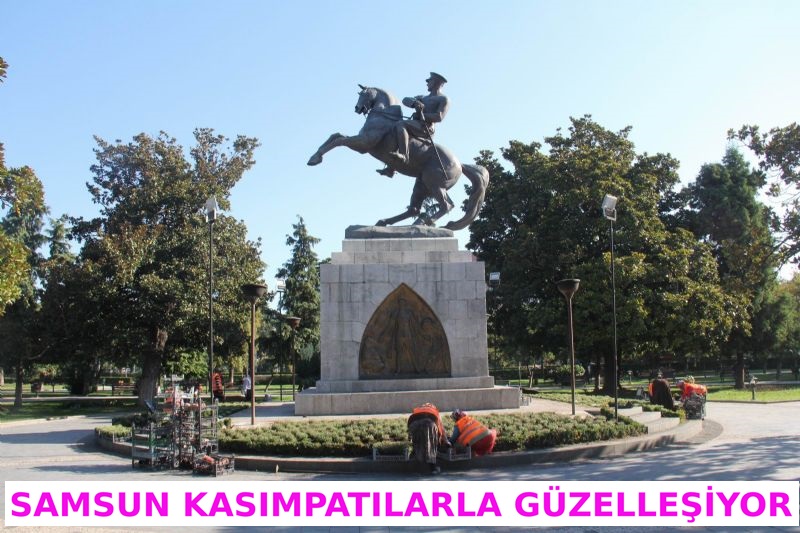 SAMSUN ÇİÇEKLENDİRİLİYOR