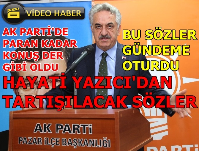 Bakan Yazıcının sözleri tartışma çıkarttı