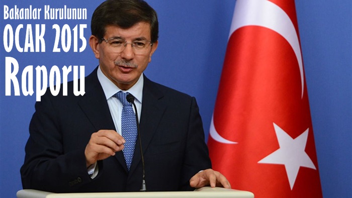 İşte Bakanların 2015 Performans Raporu