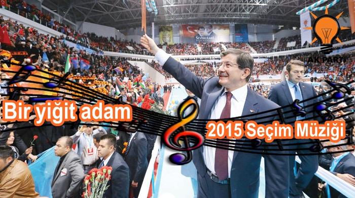 AK Parti 2015 Genel Seçim Müziği