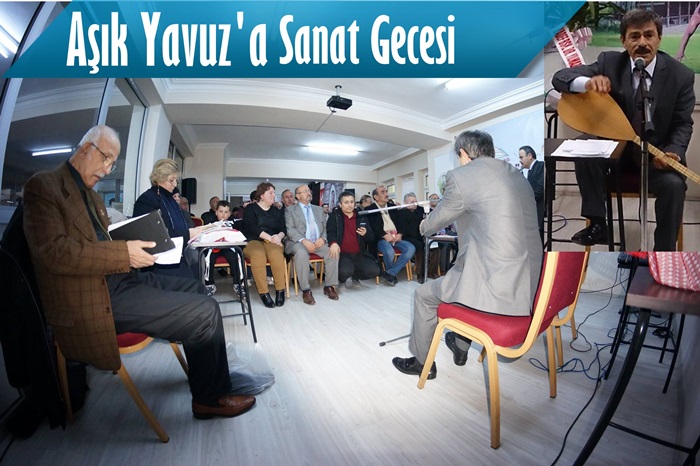 Samsunlu Halk Ozanı Aşık Yavuza Vefa Gecesi