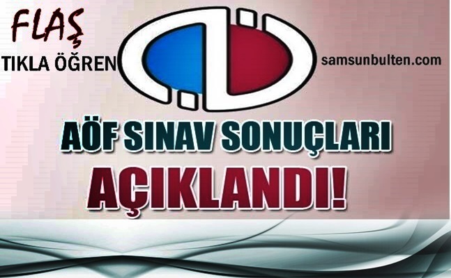 AÖF sınav sonuçları açıklandı TIKLA sonucu öğren