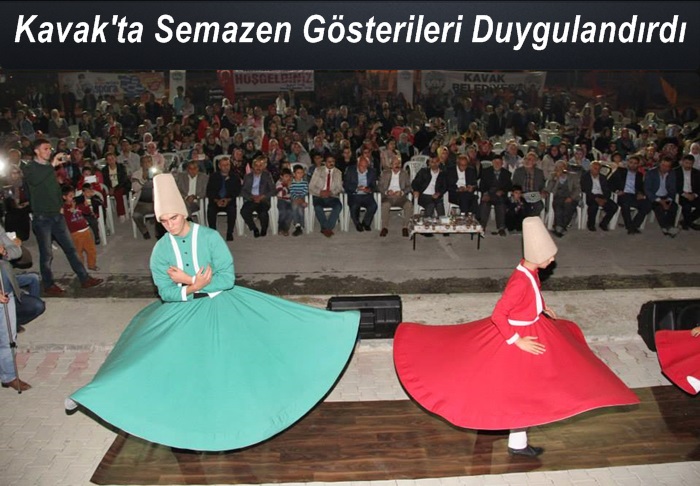 Kavakta ilahiler eşliğinde semazen gösterileri duygulandırdı