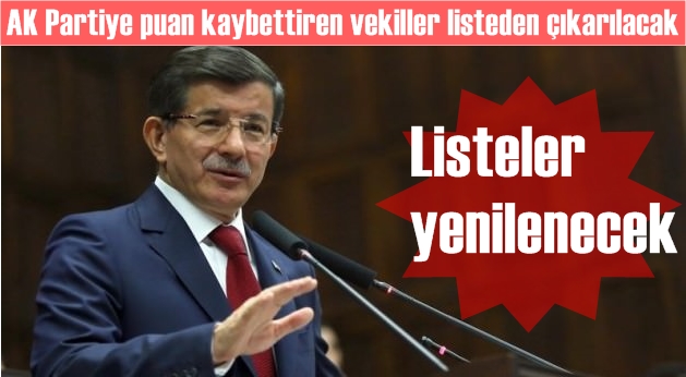 AK Partiye puan kaybettiren vekiller listeden çıkarılacak