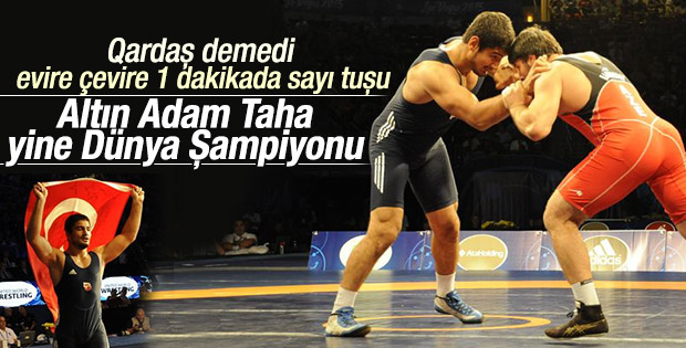 Taha Akgül, bir kez daha Serbest güreşte Dünya şampiyonu oldu