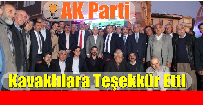 Bakan Kılıç altını çize çize Kavaklılara Teşekkür etti