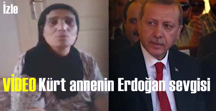 Kürt annenin Erdoğan sevgisi tıklanma rekoru kırıyor