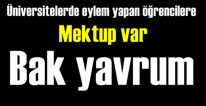 Üniversite öğrencisine mektuplar