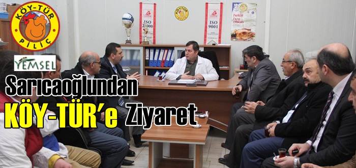 Sarıcaoğlu'ndan KÖYTÜR'e Ziyaret