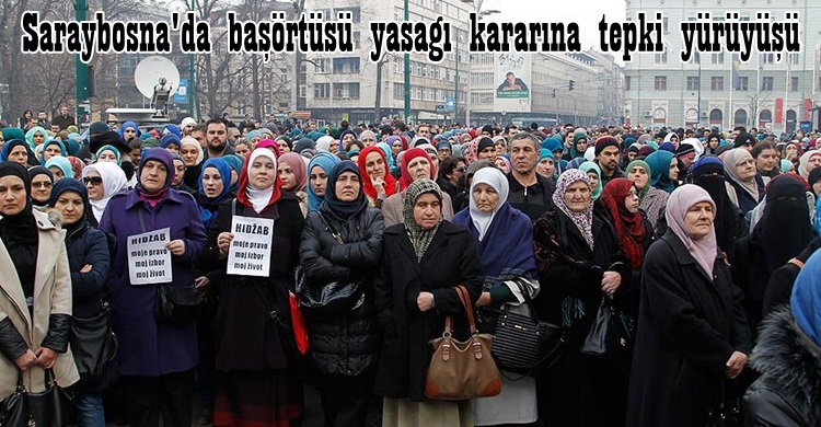 Saraybosna'da başörtüsü yasağı kararına tepki
