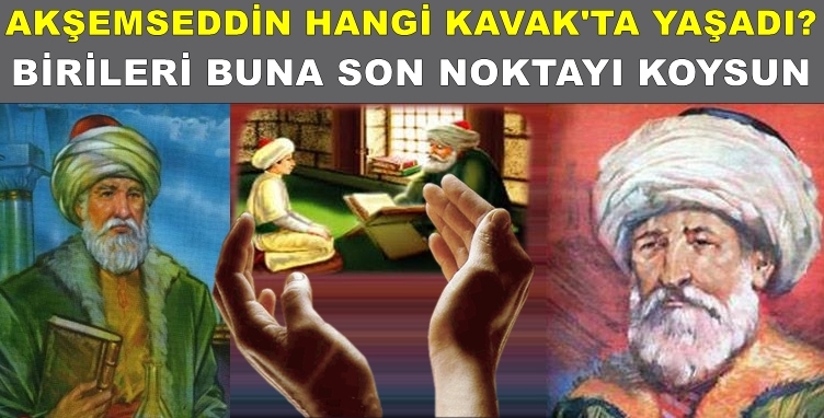Akşemseddin nerede yaşadı belgesi yok mu?