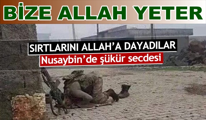Nusaybin'de askerden şükür secdesi