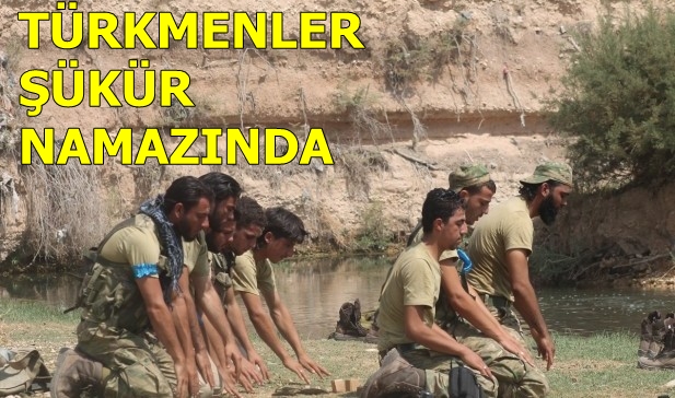 Türkmenler şükür namazı kıldı