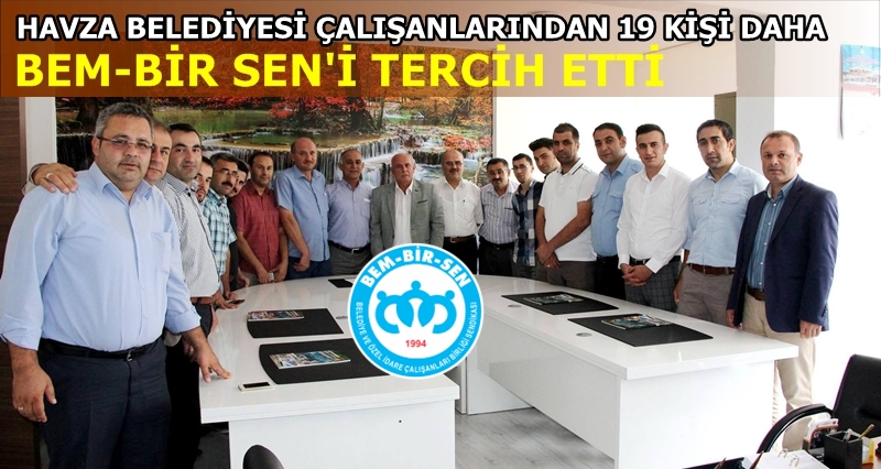 BEM-BİR-SEN Havza'da Sosyal Denge sözleşmesine hazır
