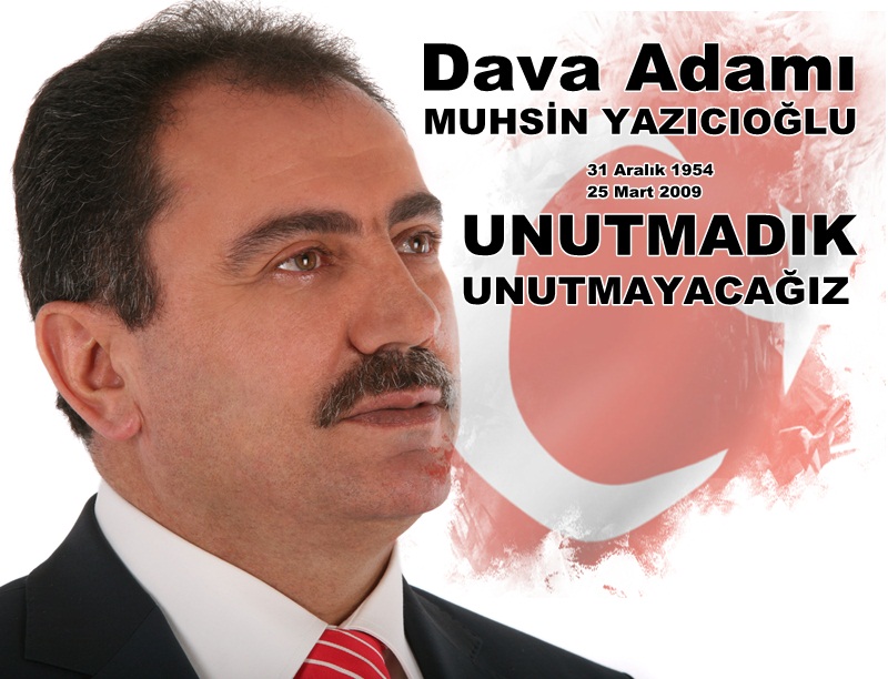 Şehit Dava Adamı Muhsin Yazıcıoğlu Dualarla anılıyor