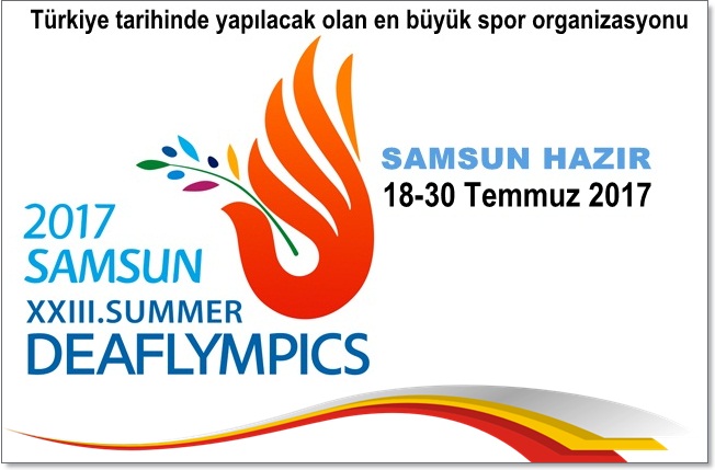 Samsun 23. Yaz Deafolimpik Olimpiyat Oyunlarına hazırlanıyor