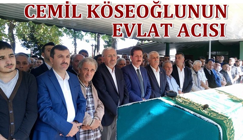İşadamı Cemil Köseoğlu'nun Evlat Acısı