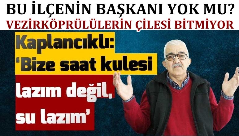 Vezirköprülü Vatandaşlardan Belediye Başkanına Tepki