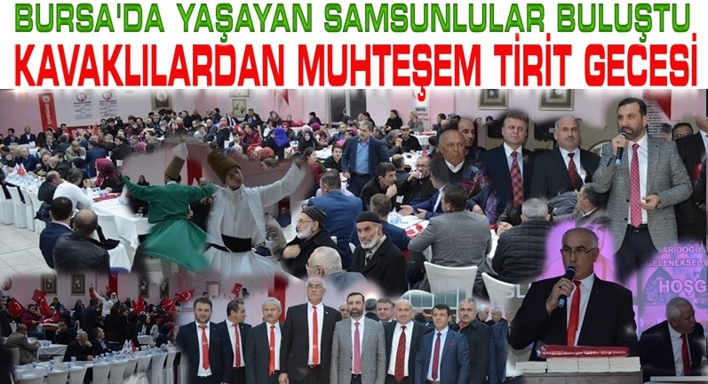 Bursa'da Samsunlulardan Muhteşem Tirit Gecesi