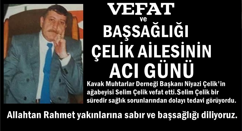 Çelik Ailesinin Acı Günü