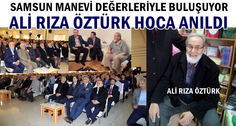 SAMSUN MANEVİ DEĞERLERİYLE BULUŞUYOR
