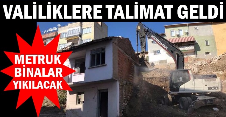 TÜRKİYE'DE METRUK BİNALAR İÇİN HAREKETE GEÇİLDİ