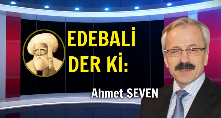 ŞEYH EDEBALİ DER Kİ: