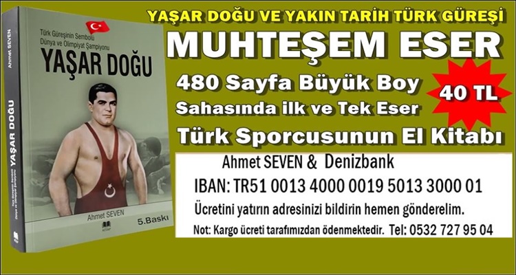 YAŞAR DOĞU VE TÜRK GÜREŞ TARİHİ KİTABI