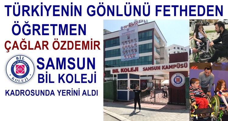 ÇAĞLAR ÖZDEMİR SAMSUN BİL KOLEJİ KADROSUNDA