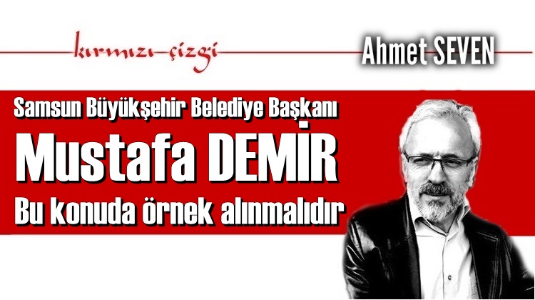 BAŞKAN DEMİR'İN DAVRANIŞINI ÖRNEK ALMALILAR