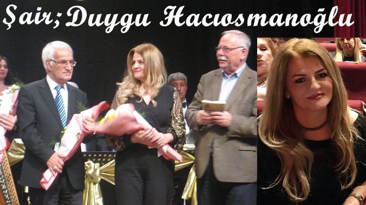 İSTANBUL'DA SAMSUNLU BİR ŞAİR: DUYGU HACIOSMANOĞLU
